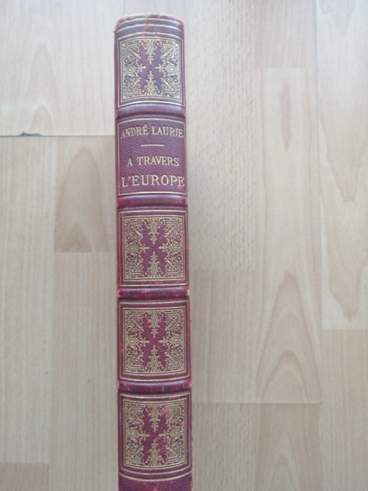 Andr&eacute; Laurie - La Vie de Coll&egrave;ge dans tous les Temps et dans tous les Pays, 1914