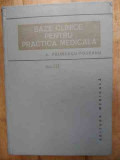 Baze Clinice Pentru Practica Medicala Vol.3 - A. Paunescu-podeanu ,532562