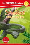 DK Super Readers Level 2: Snakes Slither and Hiss