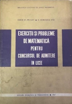 Exercitii si probleme de matematica pentru concursul de admitere in licee foto