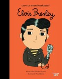 Elvis Presley. Volumul 40. Copii cu visuri indraznete, Litera