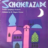 Disc vinil, LP. Scheherazade-London Symphony Orchestra, Condusa de Sir Eugene Goossens-240570