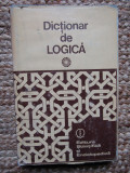 DICTIONAR DE LOGICA - GHEORGHE ENESCU