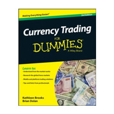 Currency Trading for Dummies, 3rd Edition | Kathleen Brooks, Brian Dolan, Consumer Dummies, Consumer Dummies