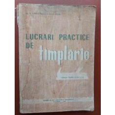 Lucrari practice de timplarie- V. Constantinescu, I. Cristea
