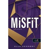 Misfit - A k&iacute;v&uuml;l&aacute;ll&oacute; - Prep 1. - Elle Kennedy