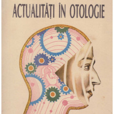 St. Garbea, P. Milosescu, B. Olariu, N. Sirjita, L. Teodorescu - Actualitati in otologie - 131011