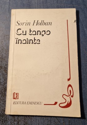 Cu tango inainte Sorin Holban cu autograf foto