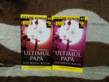 ULTIMUL PAPA-LUIS MIGUEL ROCHA (2 VOL)