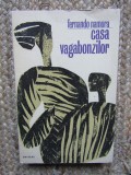 Casa vagabonzilor - Fernando Namora, 1970