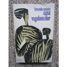 Casa vagabonzilor - Fernando Namora, 1970