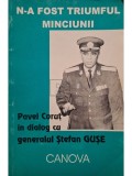 Pavel Corut - N-a fost triumful minciunii