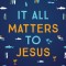 It All Matters to Jesus (Boys): Prayers for Boys