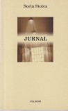Sorin Stoica - Jurnal, Polirom, Biografie, Memorii, Jurnale, Limba Romana