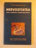 NERVOZITATEA CAUZE , MANIFESTARI , REMEDII DUHOVNICESTI de DIMITRI ALEKSANDROVICI AVDEEV , BUCURESTI 2003