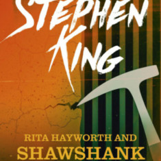 Rita Hayworth and Shawshank Redemption - Stephen King