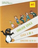 Educație civică. Manual Clasa a III-a Semestrul al II-lea - Paperback - Tudora Piţilă, Cleopatra Mihăilescu - Art Klett