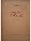 G. Vranceanu - Geometrie analitica si proiectiva (Editia: 1954)