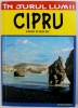 CIPRU - GHID TURISTIC de SILVIA SI IOAN SBARNA , 2016