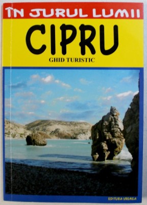 CIPRU - GHID TURISTIC de SILVIA SI IOAN SBARNA , 2016 foto
