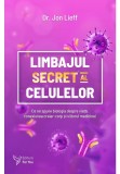 Cumpara ieftin Limbajul secret al celulelor