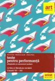 Teste pentru performanță la olimpiade și concursuri școlare. Limba și literatura rom&acirc;nă. Clasele VII-VIII - Paperback brosat - Ana Coman, Marilena Las