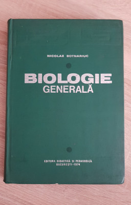 Biologie generală - Nicolae Botnariuc foto