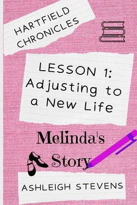 Adjusting to a New Life: Hartfield Chronicles Book 1 foto