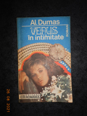 ALEXANDRE DUMAS - VENUS IN INTIMITATE foto