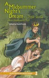 David Foulds - A Midsummer Night's Dream and Other Stories from Shakespeare's