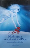 Meditatiile unui cautator al Pacii confruntat cu razboiul - Ovidiu Harbada