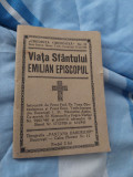 Viata Sfantului EMILIAN EPISCOPUL,Viata si patimirea Sfantului Sfintitului MUCEN