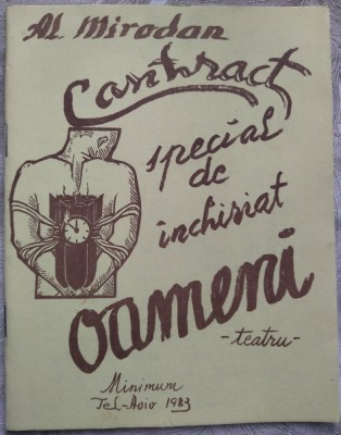 AL. MIRODAN: CONTRACT SPECIAL DE INCHIRIAT OAMENI/TEATRU/TEL AVIV 1983/DEDICATIE foto