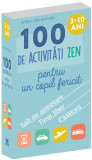 100 de activitati zen pentru un copil fericit | Gilles Diederichs, Didactica Publishing House