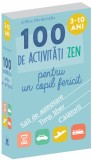 100 de activitati zen pentru un copil fericit | Gilles Diederichs, Didactica Publishing House