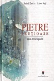 Pietre pretioase mica enciclopedie Rudolf Duda Lubos Rejl carti enciclopedii romana cartonata stare buna