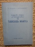 Aspecte clinice si terapeutice in tuberculoza infantila