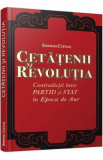 Cetatenii si revolutia - Emanuel Copilas