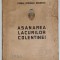 ASANAREA LACURILOR COLENTINEI , cu o prefata de AL. G. DONESCU si DEM. I. DOBRESCU , 1936