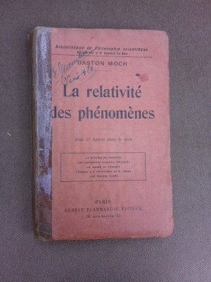 La relativite des phenomenes - Gaston Moch (carte in limba franceza) foto