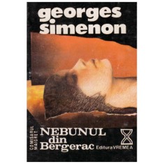 Georges Simenon - Comisarul Maigret - Nebunul din Bergerac - 129322