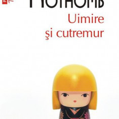 Uimire şi cutremur - Paperback brosat - Amélie Nothomb - Polirom