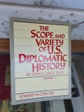 The Scope and Variety of U.S. Diplomatic History - Volume 2 - Edward W. Chester