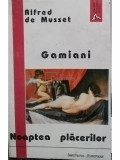 Alfred de Musset - Gamiani sau Noaptea placerilor (editia 1995)