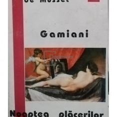 Alfred de Musset - Gamiani sau Noaptea placerilor (editia 1995)