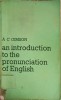 AN INTRODUCTION TO THE PRONUNCIATION OF ENGLISH-A.C. GIMSON-252649