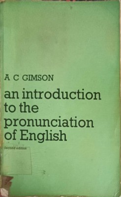 AN INTRODUCTION TO THE PRONUNCIATION OF ENGLISH-A.C. GIMSON-252649 foto