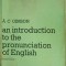 AN INTRODUCTION TO THE PRONUNCIATION OF ENGLISH-A.C. GIMSON-252649