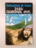 Sebastian A. Corn - 2484 Quirinal Ave.
