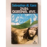 Sebastian A. Corn - 2484 Quirinal Ave.